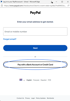Enter email address and Select PayPal or Bank Account or Credit Card